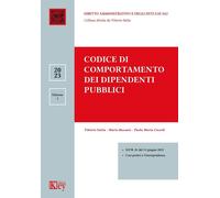 Codice di comportamento dei dipendenti pubblici - Ceccoli Paola, Bassani M...