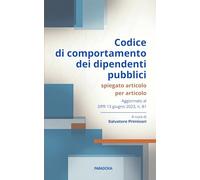 Codice di comportamento dei dipendenti pubblici: spiegato articolo per articolo: 11