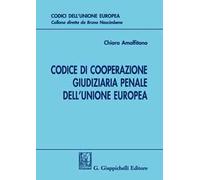 Codice di cooperazione giudiziaria penale dell'Unione europea