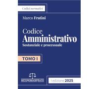 Codice di Diritto Amministrativo 2025 (Vol. 1)