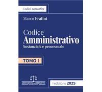 Codice di Diritto Amministrativo 2025. Vol. 1