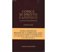 Codice di diritto canonico e leggi complementari commentato. Testo latino a fronte