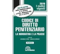 Codice di diritto penitenziario. La normativa e la prassi