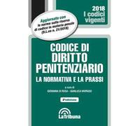 Codice di diritto penitenziario. La normativa e la prassi. Con Appendice di aggiornamento