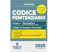 Codice di Diritto Penitenziario PLUS 2025. 2 Tomi con Normativa e Prassi e Circolari
