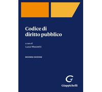 Codice di diritto pubblico - Mezzetti L. (cur.)