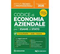 Codice di Economia Aziendale per gli istituti superiori e per l'esame di s...