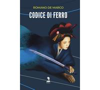 Codice di ferro - De Marco Romano