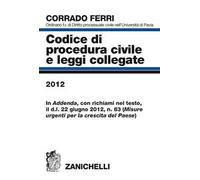 Codice di procedura civile e leggi collegate 2012
