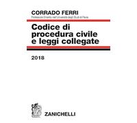 Codice di procedura civile e leggi collegate 2018