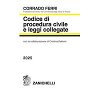 Codice di procedura civile e leggi collegate 2025