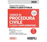 Codice di Procedura civile e leggi complementari 2025. Con aggiornamenti o...
