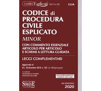 Codice di procedura civile esplicato. Con commento essenziale articolo per articolo e schemi a lettura guidata. Leggi complementari. Con Contenuto digitale per download e accesso online