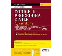 Codice di Procedura Civile Operativo - Commentato con Dottrina e Giurisprudenza