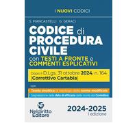 CODICE DI PROCEDURA CIVILE CON TESTI A FRONTE E COMMENTI ESPLICATIVI AGGIORNATO
