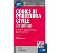 Codice di procedura civile Studium. Dottrina, giurisprudenza, schemi, esempi pratici. Con App Tribunacodici