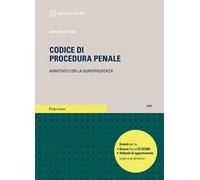 Codice di procedura penale. Annotato con la giurisprudenza