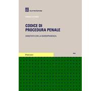 Codice di procedura penale. Annotato con la giurisprudenza