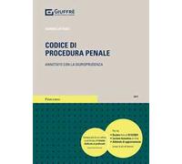 Codice di procedura penale. Annotato con la giurisprudenza