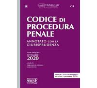 Codice di procedura penale. Annotato con la giurisprudenza. Con appendice di aggiornamento novembre 2020