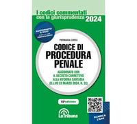 Codice di procedura penale commentato con la giurisprudenza. Con App Tribunacodici