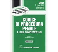 Codice di procedura penale e leggi complementari