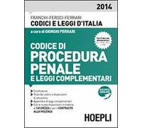 Codice di procedura penale e leggi complementari 2014