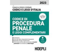 Codice di procedura penale e leggi complementari 2023. Con espansione online