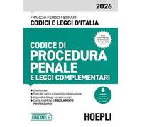 Codice di procedura penale e leggi complementari 2026. Nuova ediz.