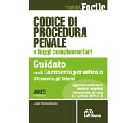 Codice di procedura penale e leggi complementari. Guidato con il commento ...