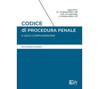Codice di procedura penale e leggi complementari - Sodano Maria Rosaria