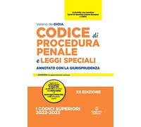 Codice di procedura penale e leggi speciali. Annotato con la giurisprudenza