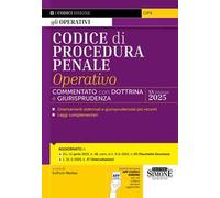 Codice di procedura penale operativo. Con Scarica la nuova APP CODICI SIMONE per un codice sempre aggiornato