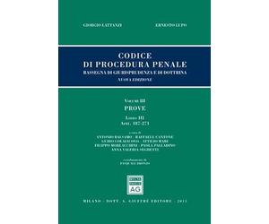 Codice Di Procedura Penale - Rassegna Vol. Iii Libro Iii: Vol. 3