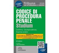 CODICE DI PROCEDURA PENALE - STUDIUM 2026 - TRAMONTANO LUIGI (Curatore) - La