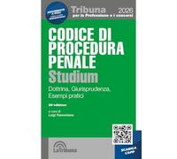 Codice di procedura penale Studium. Dottrina, giurisprudenza, schemi, esempi pratici