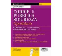 Codice di pubblica sicurezza operativo. Commentato con dottrina e giurisprudenza