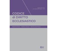 Codice diritto ecclesiastico 2024 - Serra Beatrice, Del Priore Martina, Ma...