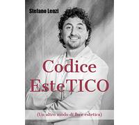 Codice EsteTICO (Un altro modo di fare estetica)