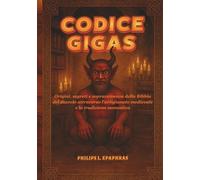 CODICE GIGAS: Origini, segreti e sopravvivenza della Bibbia del diavolo attraverso l'artigianato medievale e la tradizione monastica