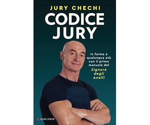 Codice Jury. In forma a qualunque età con il primo manuale del Signore degli anelli