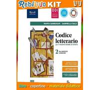 CODICE LETTERARIO 2020 - VOL 2 - PER IL NUOVO ESAME DI STATO+ GIACOMO LEOPARDI + LAB DI METODO PER 3 E 4 (9788830212428) - Libro Scolastico + Kit Scuola con Copertine Rebillo