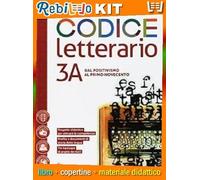 CODICE LETTERARIO 2020 - VOL 3A E 3B - PER IL NUOVO ESAME DI STATO + LAB DI METODO PER IL 5 ANNO (9788830206779) - Libro Scolastico + Kit Scuola con Copertine Rebillo