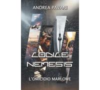 Codice Nemesis: L'omicidio Marlowe