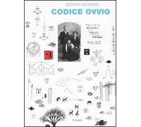 Codice ovvio. Ediz. illustrata