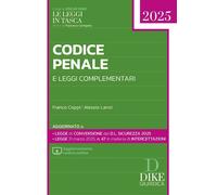 CODICE PENALE 2025 - COPPI F. (Curatore), LANZI A. (Curatore) - Dike Giuridica
