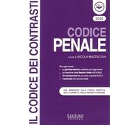 Codice Penale 2025 - Il codice dei contrasti