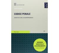 Codice penale. Annotato con la giurisprudenza