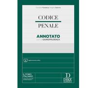 Codice penale annotato con la giurisprudenza. Con Aggiornamento online