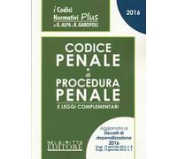 Codice penale e codice di procedura penale e leggi complementari